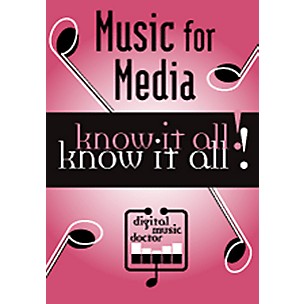 Digital Music Doctor Music for Media Know It All! DVD