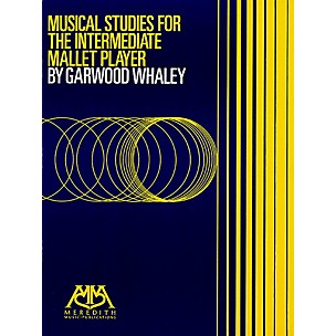 Meredith Music Musical Studies For The Intermediate Mallet Player