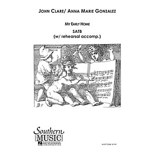 Hal Leonard My Early Home (Choral Music/Octavo Secular Satb) SATB Composed by Gonzalez, Anna Marie