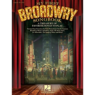 Hal Leonard My First Broadway Songbook - A Treasury of Favorite Songs to Play For Easy Piano