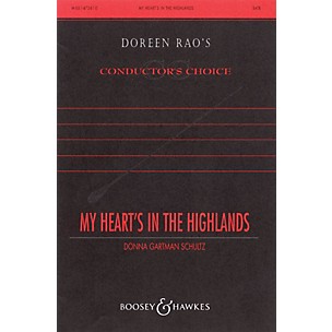Boosey and Hawkes My Heart's in the Highlands (CME Celtic Voices) SATB composed by Donna Gartman Schultz