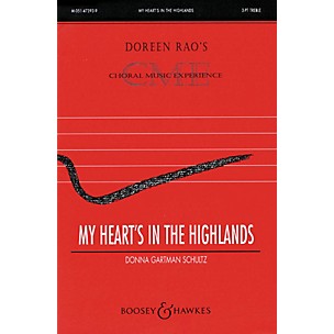 Boosey and Hawkes My Heart's in the Highlands (CME Celtic Voices) SSA composed by Donna Gartman Schultz