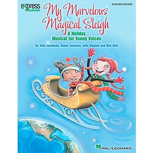 Hal Leonard My Marvelous Magical Sleigh - A Holiday Musical for Young Voices Classroom Kit