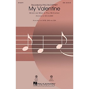 Hal Leonard My Valentine SSA arranged by Ed Lojeski