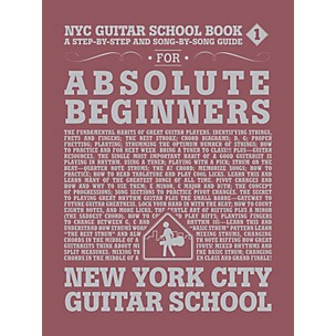 Hal Leonard NYC Guitar School Book 1 - A Step-by-Step and Song-by-Song Guide for Absolute Beginners