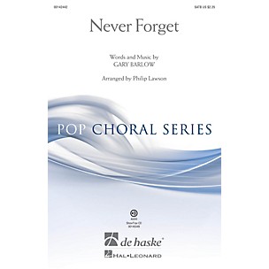 De Haske Music Never Forget SATB arranged by Philip Lawson
