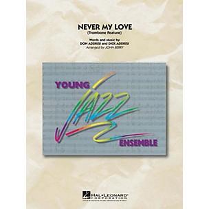 Hal Leonard Never My Love Jazz Band Level 3 by The Association Arranged by John Berry