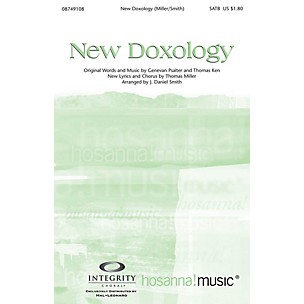 Integrity Music New Doxology SATB Arranged by J. Daniel Smith