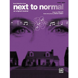 Alfred Next to Normal Vocal Selections Piano/Vocal/Chords