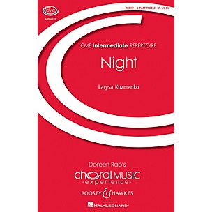 Boosey and Hawkes Night (No. 2 from Faywood School Songs) CME Intermediate 3 Part Treble composed by Larysa Kuzmenko