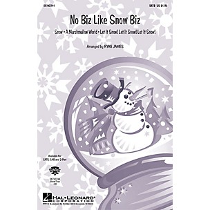 Hal Leonard No Biz Like Snow Biz (Medley) 2-Part Arranged by Ryan James