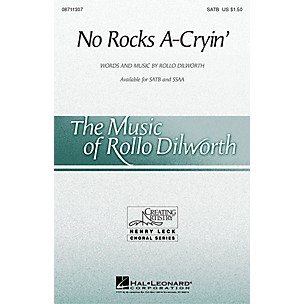 Hal Leonard No Rocks A-Cryin' SSAA Composed by Rollo Dilworth