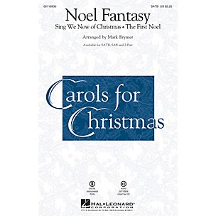 Hal Leonard Noel Fantasy 2-Part Arranged by Mark Brymer