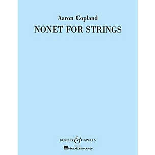 Boosey and Hawkes Nonet for Strings (for String Orchestra) Boosey & Hawkes Orchestra Series Composed by Aaron Copland