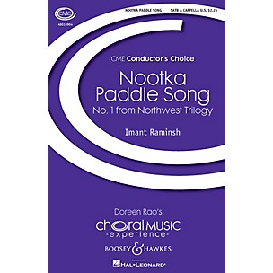Boosey and Hawkes Nootka Paddle Song (No. 1 from Northwest Trilogy) SATB a cappella composed by Imant Raminsh