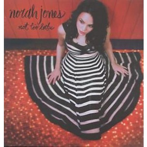 Norah Jones - Not Too Late