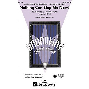 Hal Leonard Nothing Can Stop Me Now! (from The Roar of the Greasepaint) SATB arranged by Mac Huff