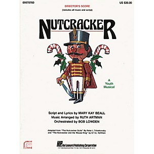 Hal Leonard Nutcracker (A Holiday Musical) TEACHER ED Arranged by Ruth Artman