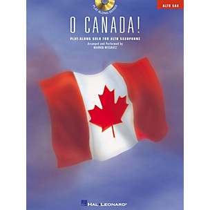 Hal Leonard O Canada! (Play-Along Solo for Alto Saxophone) Instrumental Folio Series CD