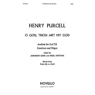 Novello O God, Thou Art My God SATB Composed by Henry Purcell