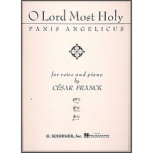G. Schirmer O Lord Most Holy (Panis Angelicus) In F (Low Voice) Vocal / Piano