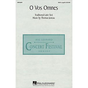 Hal Leonard O Vos Omnes SSAA composed by Thomas Juneau