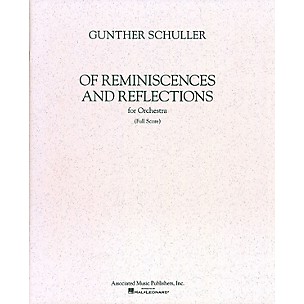 Associated Of Reminiscences and Reflections (Full Score) Study Score Series Composed by Gunther Schuller