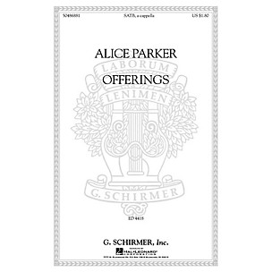 G. Schirmer Offerings SATB a cappella composed by Alice Parker