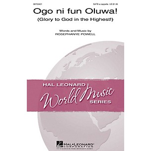 Hal Leonard Ogo ni fun Oluwa! (Glory to God in the Highest) SATB a cappella composed by Rosephanye Powell