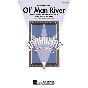 Hal Leonard Ol' Man River (from Showboat) TTBB arranged by Russell Robinson