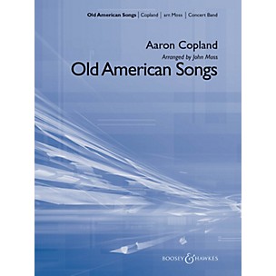 Boosey and Hawkes Old American Songs Concert Band Level 3 Composed by Aaron Copland Arranged by John Moss