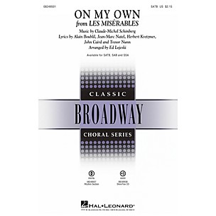 Hal Leonard On My Own (from Les Misérables) SSA Arranged by Ed Lojeski