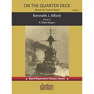 Southern On the Quarter Deck March (for Concert Band) Concert Band Level 4