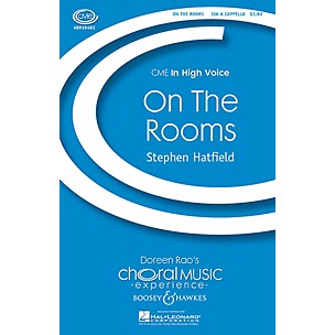 Boosey and Hawkes On the Rooms (CME In High Voice) SSAA A Cappella composed by Stephen Hatfield