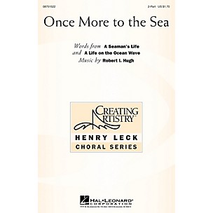 Hal Leonard Once More to the Sea 2-Part composed by Robert Hugh