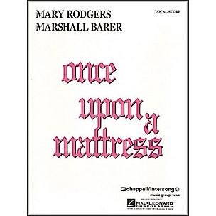 Hal Leonard Once Upon A Mattress Vocal Score