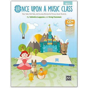 Alfred Once Upon a Music Class Primary Book & Enhanced SoundTrax CD Grades Pre-K--2