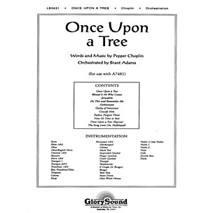 Shawnee Press Once Upon a Tree (Orchestration) Score & Parts composed by Pepper Choplin