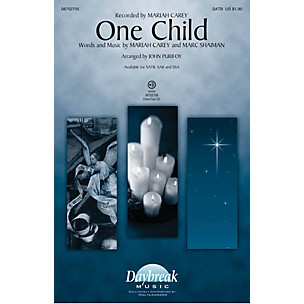 Daybreak Music One Child SSA by Mariah Carey Arranged by John Purifoy