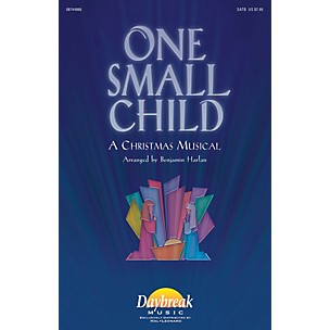 Daybreak Music One Small Child IPAKO Arranged by Benjamin Harlan