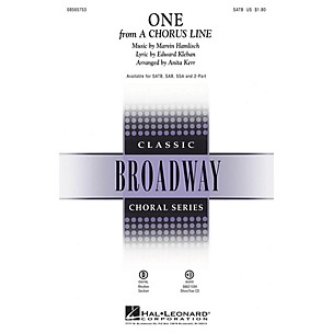 Hal Leonard One (from A Chorus Line) SAB Arranged by Anita Kerr