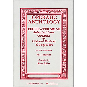G. Schirmer Operatic Anthology Vol 1 Soprano Celebrated Arias