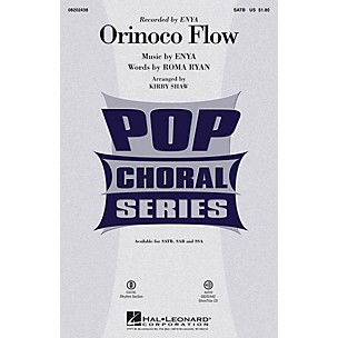Hal Leonard Orinoco Flow SATB by Enya arranged by Kirby Shaw