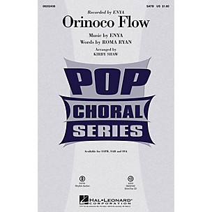 Hal Leonard Orinoco Flow SSA by Enya Arranged by Kirby Shaw