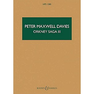 Boosey and Hawkes Orkney Saga III Boosey & Hawkes Scores/Books Series Softcover Composed by Peter Maxwell Davies