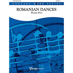 Mitropa Music Overture from Romanian Dances (Romanian Dances: Movement 1) Concert Band Level 5 Composed by Thomas Doss