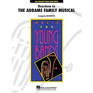 Hal Leonard Overture to The Addams Family Musical - Young Concert Band Level 3 by Ted Ricketts