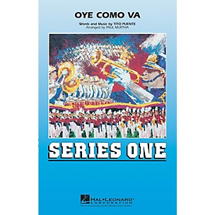 Hal Leonard Oye Como Va Marching Band Level 2 Arranged by Paul Murtha