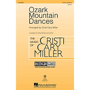 Hal Leonard Ozark Mountain Dances (Medley Discovery Level 2) 2-Part arranged by Cristi Cary Miller