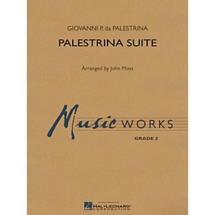 Hal Leonard Palestrina Suite Concert Band Level 3 Arranged by John Moss